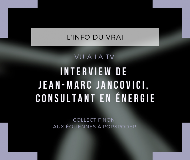 interview de jean-marc jancovici sur les éoliennes